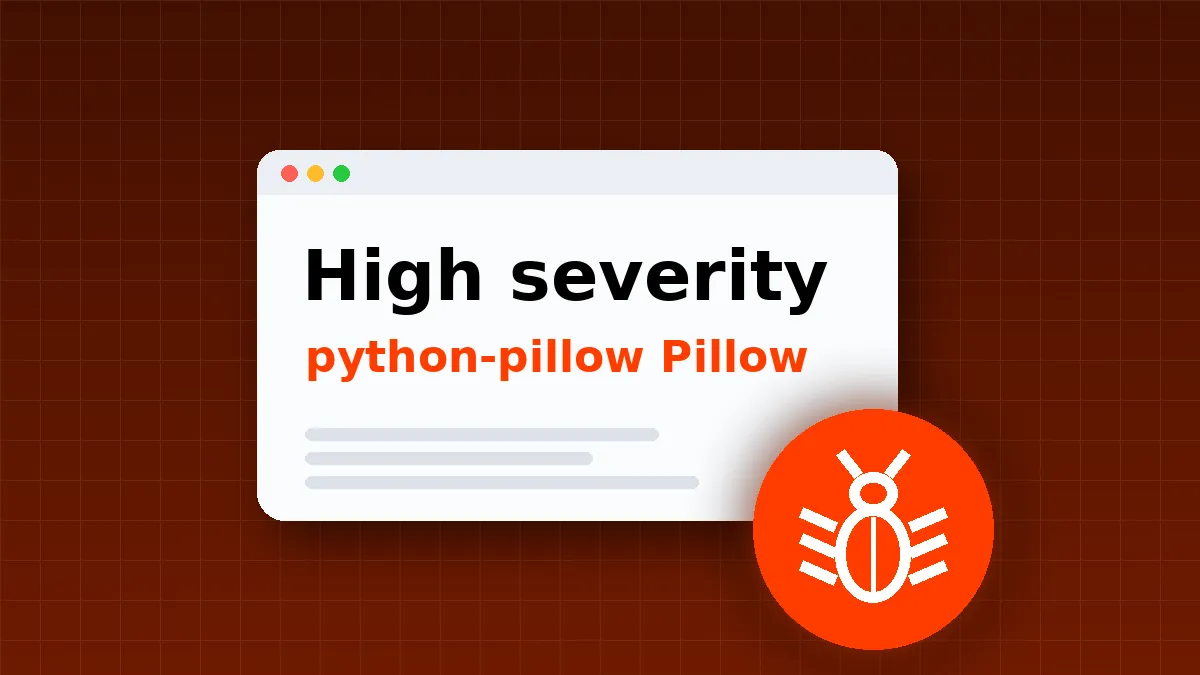 CVE-2026-112390: Flaw in python-pillow Pillow Scores 8.2 on CVSS