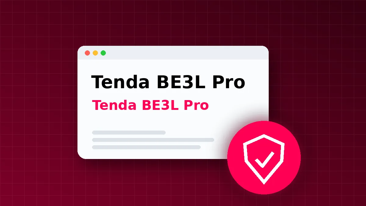 Tenda BE3L Pro Buffer Overflow Flaw (CVE-2026-114268) Rated CVSS 9.4